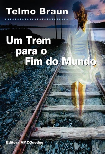 um_trem_para_o_fim_do_mundos