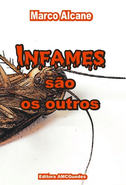 infames sao os outros