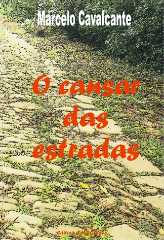 O Cansar das Estradas