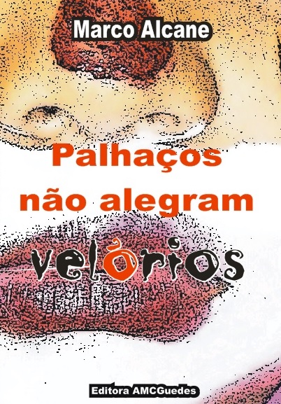 palhacos nao alegram velorios